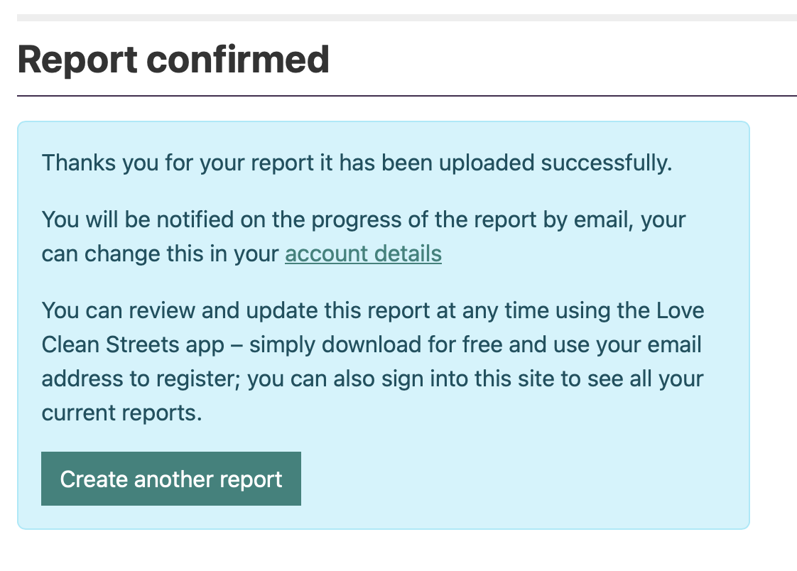 Report confirmed screen on the Love Clean Streets website